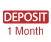 Security Deposit 1 Month